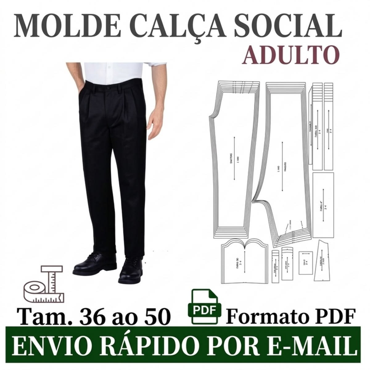 Molde Calça Social Masculina (36 ao 50) Arquivo PDF
