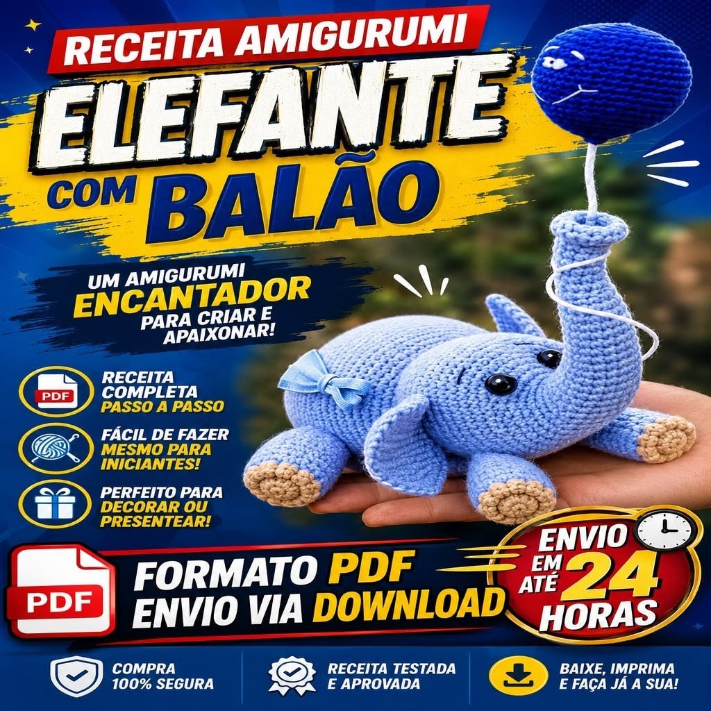 Receita Amigurumi de Elefante com Balão