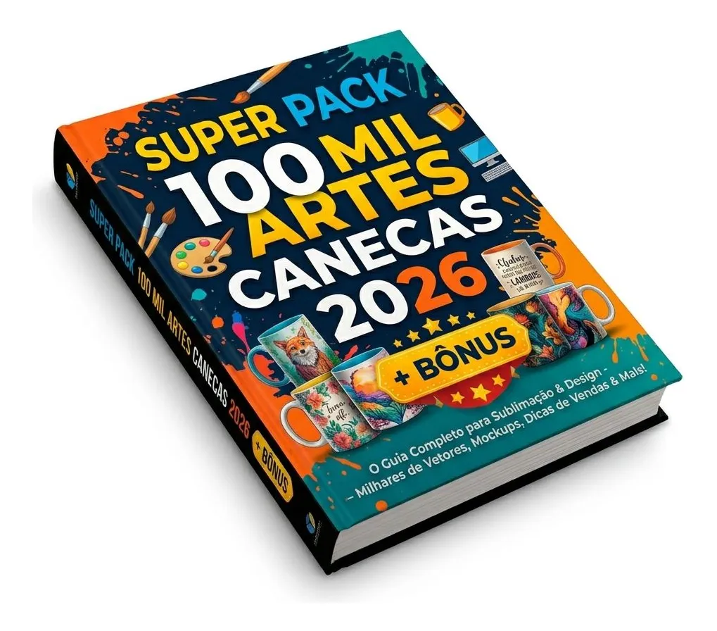 Super Pack 100 Mil Artes Canecas 2026 + Bônus Exclusivos
